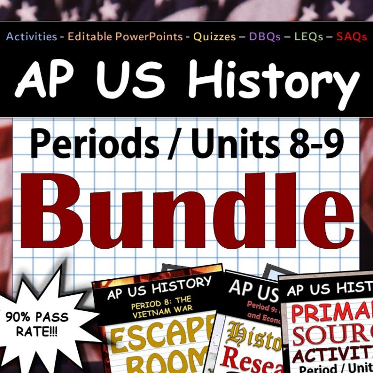 AP United States History – Periods 6-7 Complete Bundle