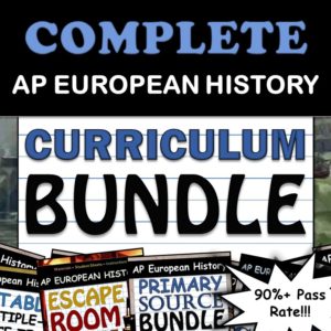 AP European History – Full Curriculum Bundle