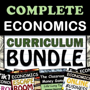 Economics Full Curriculum Bundle